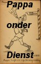 Pappa onder dienst